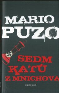 SEDM KATŮ Z MNICHOVA – Mario Puzo