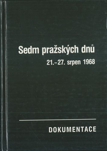SEDM PRAŽSKÝCH DNŮ 21.-27.SRPEN 1968 – detail 1