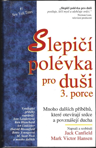 slepolevkaprodusi3porc SLEPIČÍ POLÉVKA PRO DUŠI – 3. PORCE
