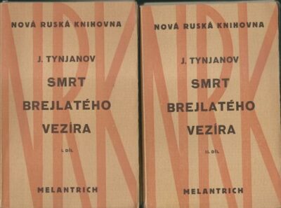 SMRT BREJLATÉHO VEZÍRA I. a II. DÍL – J. Tynjanov
