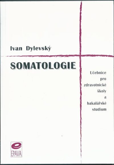 SOMATOLOGIE – Ivan Dylevský