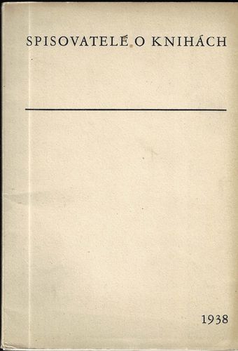 spisvloknih SPISOVATELÉ O KNIHÁCH