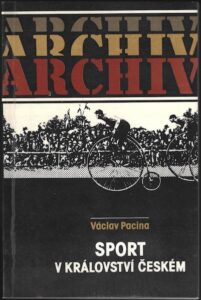 SPORT V KRÁLOVSTVÍ ČESKÉM – Václav Pacina