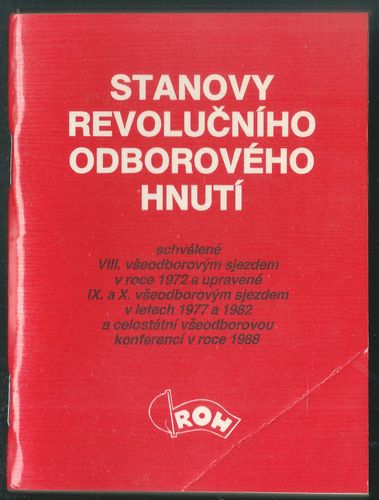 sroh STANOVY REVOLUČNÍHO ODBOROVÉHO HNUTÍ