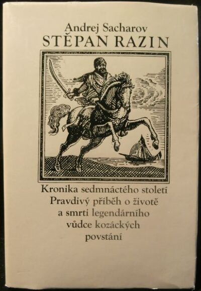 STĚPAN RAZIN – Andrej Sacharov
