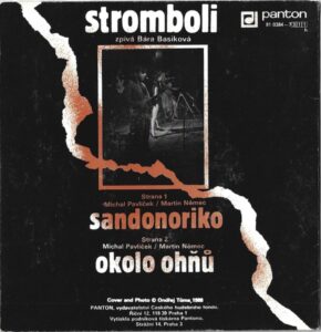STROMBOLI – SANDONORIKO / OKOLO OHŇŮ (SP)