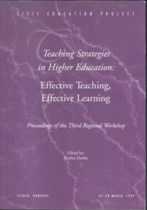 TEACHING STRATEGIES IN HIGHER EDUCATION: EFFECTIVE TEACHING, EFFECTIVE LEARNING – Reuben Fowkes