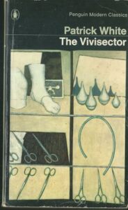 THE VIVISECTOR – Patrick White