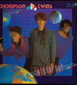 THOMPSON TWINS – INTO THE GAP (LP)