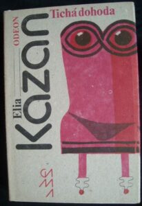 TICHÁ DOHODA – Elia Kazan