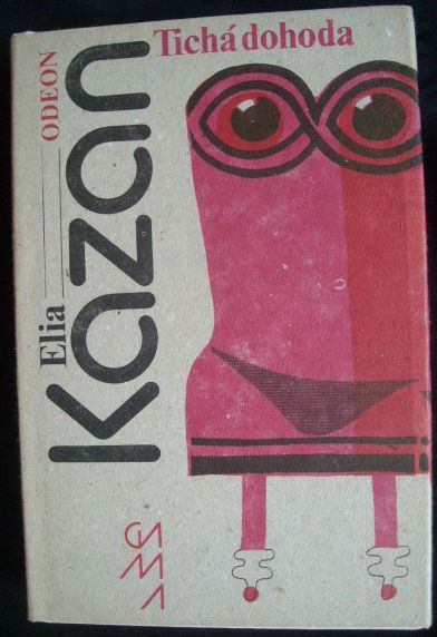 tichadohoda TICHÁ DOHODA – Elia Kazan