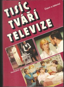 TISÍC TVÁŘÍ TELEVIZE – Zdeněk Michalec