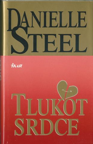 TLUKOT SRDCE – Danielle Steel
