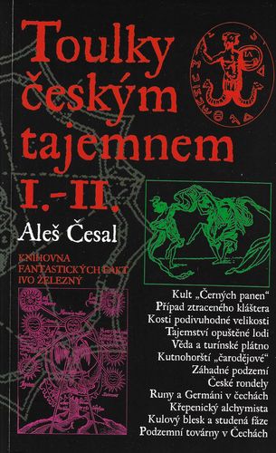 TOULKY ČESKÝM TAJEMNEM I.-II. – Aleš Česal