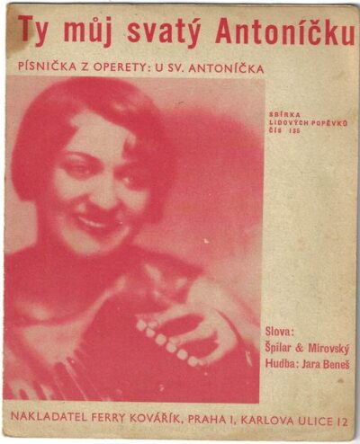 TY MŮJ SVATÝ ANTONÍČKU – Hudba J. Beneš