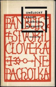 UMĚLECKÝ PROFIL OLDŘICHA MENHARTA – Miloslav Bohatec