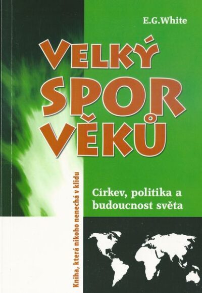 VELKÝ SPOR VĚKŮ – E. G. Whiteová