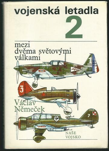 vole2 VOJENSKÁ LETADLA 2 – Václav Němeček