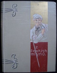 Z ČESKÝCH MLÝNŮ – Karel Tůma