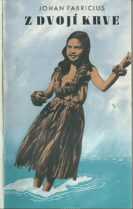 Z DVOJÍ KRVE – Johan Fabricius