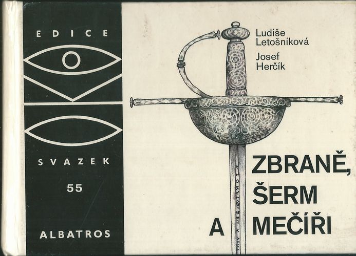 ZBRANĚ, ŠERM A MEČÍŘI