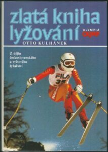 ZLATÁ KNIHA LYŽOVÁNÍ – Otto Kulhánek