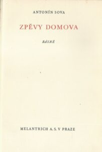 ZPĚVY DOMOVA – Antonín Sova