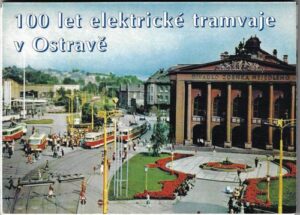 100 LET ELEKTRICKÉ TRAMVAJE V OSTRAVĚ – detail 1