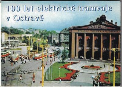 100 LET ELEKTRICKÉ TRAMVAJE V OSTRAVĚ – detail 1