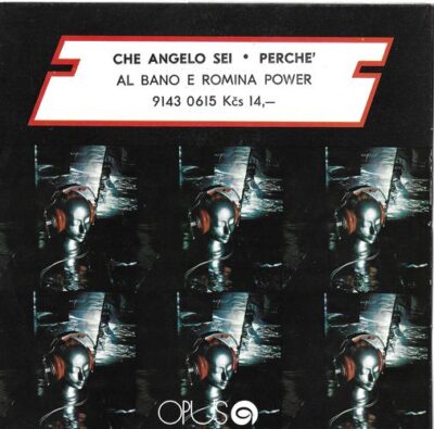 AL BANO E ROMINA POWER – CHE ANGELO SEI / PERCHE` SP deska