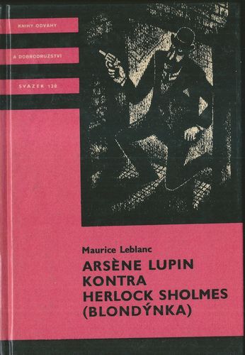 ARSENE LUPIN KONTRA HERLOCK SHOLMES (BLONDÝNKA) – Maurice Leblanc