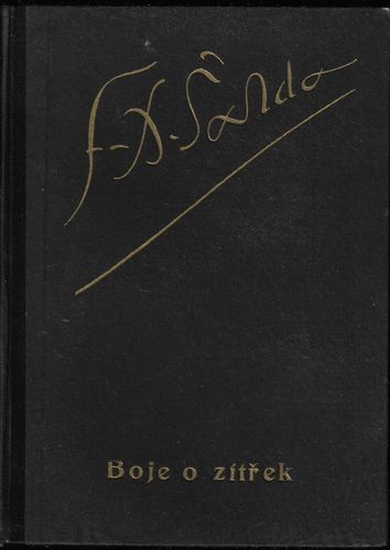 bojeozitrfxs.pdf BOJE O ZÍTŘEK – F. X. Šalda