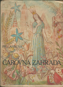ČAROVNÁ ZAHRADA – Františka Laníková