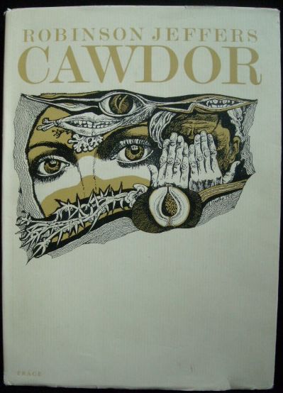 CAWDOR – Robinson Jeffers