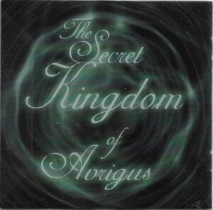 AVRIGUS – THE SECRET KINGDOM (CD)