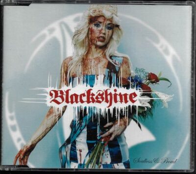 CD BLACKSHINE – SOULLESS & PROUD