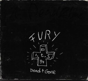 FURY IN THE SLAUGHTERHOUSE – DEAD & GONE (CD)