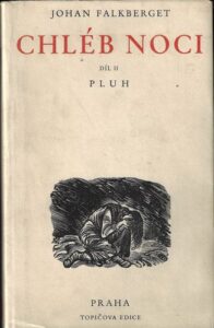 CHLÉB NOCI – Johan Falkberget