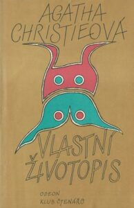 CHRISTIE – VLASTNÍ ŽIVOTOPIS – Agatha Christieová