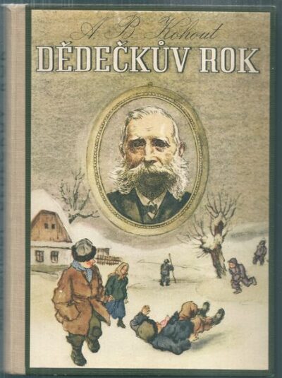 DĚDEČKŮV ROK – ZIMA – Alois Bohumil Kohout