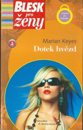 dotehvma DOTEK HVĚZD – Marian Keyes