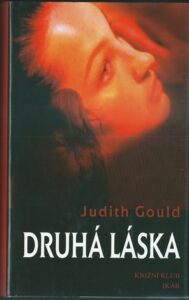 DRUHÁ LÁSKA – Judith Gould