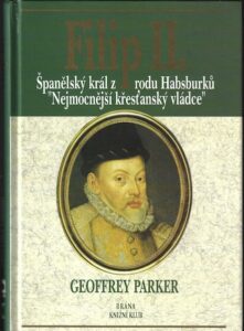 FILIP II. – Geoffrey Parker