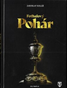 FOTBALOVÝ POHÁR – Jaroslav Kolář