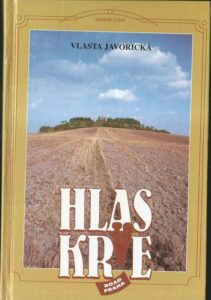 HLAS KRVE – Vlasta Javořická