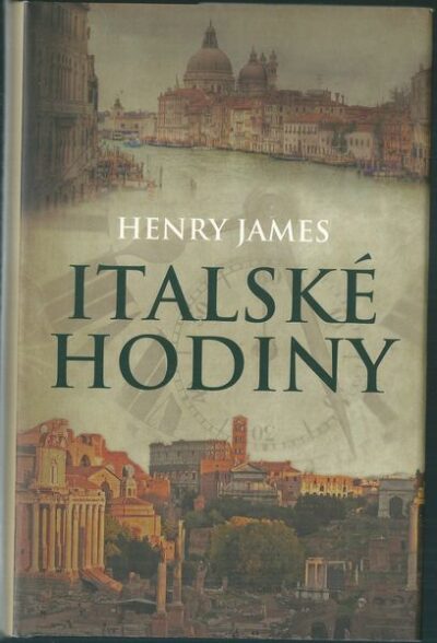 ITALSKÉ HODINY – Henry James