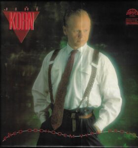 JIŘÍ KORN – PŘED ODCHODEM VYPNI PROUD (LP)