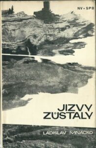JIZVY ZŮSTALY – Ladislav Mňačko