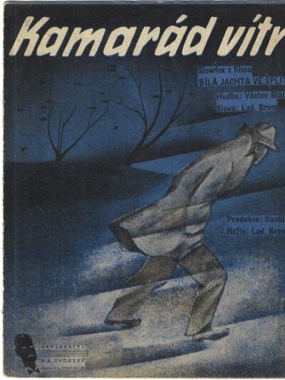 KAMARÁD VÍTR – Hudba V. Bláha