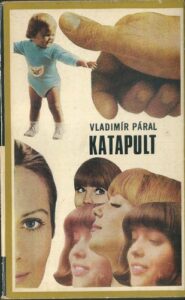 KATAPULT – Vladimír Páral